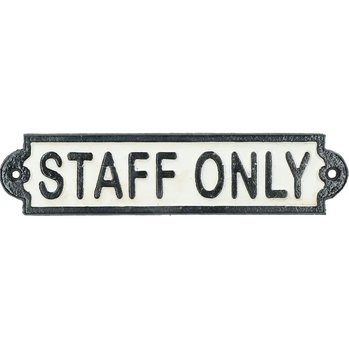 Staff Only Cast Iron Sign Plaque Door Wall Fence Post Cafe Shop Pub Hotel Bar