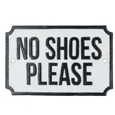 No Shoes Please Cast Iron Sign Plaque Door Wall House Work Shop Gate Garden