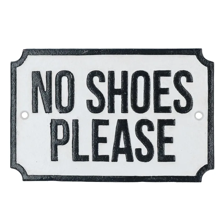 No Shoes Please Cast Iron Sign Plaque Door Wall House Work Shop Gate Garden