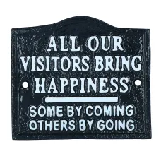 All Our Visitors Bring Happiness Sign Cast Iron Plaque Wall House Door Garden