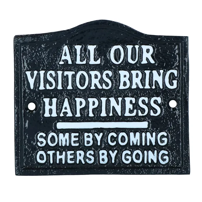 All Our Visitors Bring Happiness Sign Cast Iron Plaque Wall House Door Garden