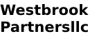 WESTBROOK PARTNERS LLC